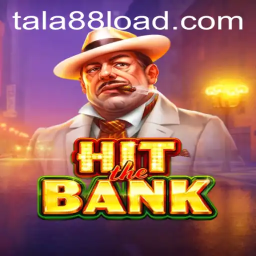HitTheBank: Unleashing the Excitement with TALA88
